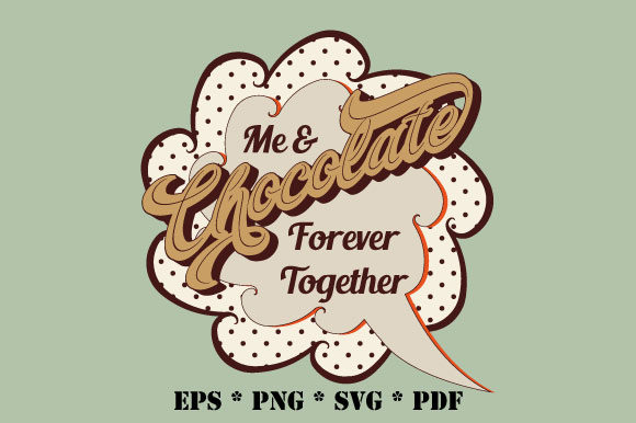 Chocolate Vintage Retro Speech Bubble SV