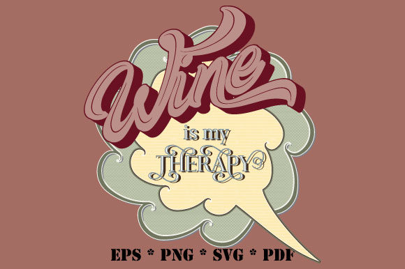 Wine is My Therapy Retro Bubble SVG